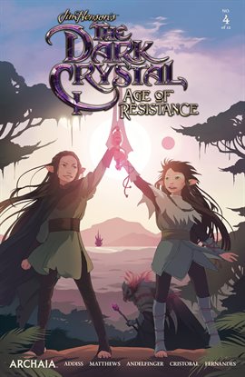 Cover image for Jim Henson's the Dark Crystal: Age of Resistance