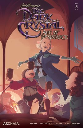 Cover image for Jim Henson's The Dark Crystal: Age of Resistance