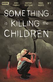 Something is killing the children. Issue 7 cover image