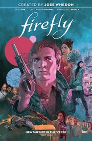 Firefly: New Sheriff in the 'Verse Vol. 1. Issue 13-15