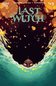 The last witch. Issue 3 cover image