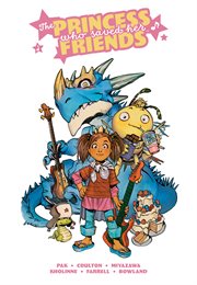 The princess who saved her friends cover image