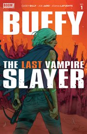 Buffy the last vampire slayer. Issue 1 cover image