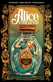 Alice ever after. Issue 1-5 cover image