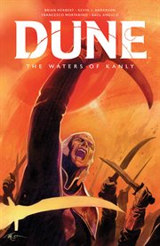 Dune: the waters of kanly. Issue 1-4 cover image