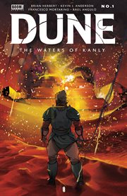 Dune: the waters of kanly. Issue 1 cover image