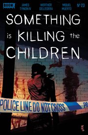 Something is killing the children. Issue 23 cover image