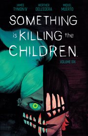 Something is killing the children. Volume six cover image