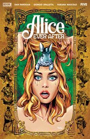 Alice ever after. Issue 5 cover image