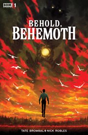 Behold, behemoth. Issue 1 cover image