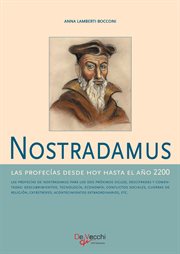 Nostradamus - las profecías desde hoy hasta el año 2200 cover image