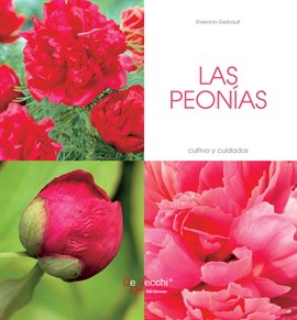 Cover image for Las peonías - Cultivo y cuidados