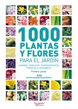 Cover image for 1000 plantas y flores para el jardín - Primera parte