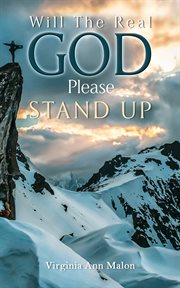Will the real God please stand up cover image
