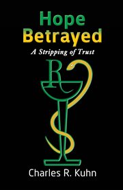 Hope betrayed. A Stripping of Trust cover image