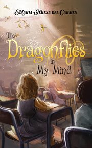 The dragonflies in my mind cover image