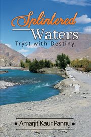 Splintered waters : tryst with destiny cover image
