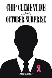 Chip clementine and the october surprise cover image
