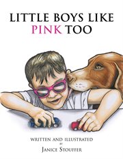 Little boys like pink too cover image