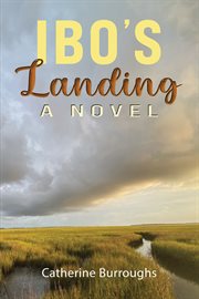 Ibo's Landing : A Novel cover image