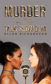 Murder and the talk show diva cover image