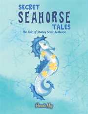 Secret seahorse tales cover image
