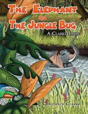 The elephant and the jungle bug cover image