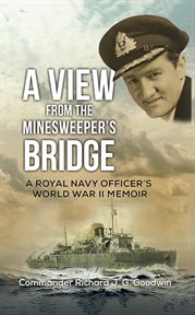 A view from the minesweeper's bridge cover image