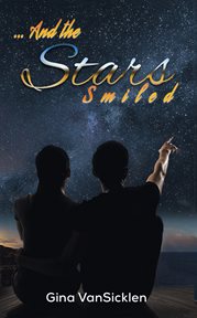 ... and the stars smiled cover image