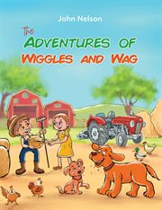 The adventures of wiggles and wag cover image