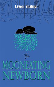 The mooneating newborn cover image