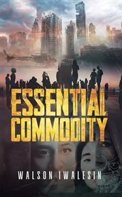 Essential commodity cover image
