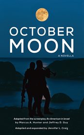 October Moon : A Novella cover image