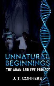 Unnatural beginnings cover image