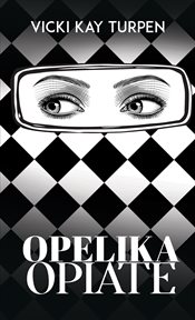 Opelika Opiate cover image