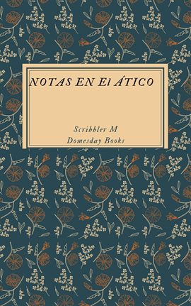 Cover image for Notas en el ático