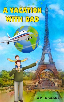 Cover image for A Vacation with Dad