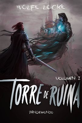 Cover image for Torre de ruina: Volumen I