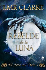 Rebelde de la luna cover image