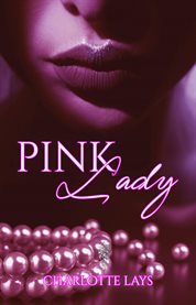 Pink lady. Cenicienta moderna en Manhattan cover image