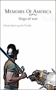 Memoirs of america. Dogs of War cover image