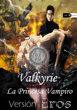 Cover image for Valkirye La Princesa Vampiro: Versión Eros