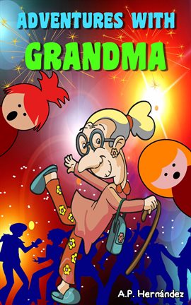 Cover image for Adventures with Grandma