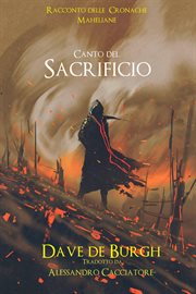 Canto del Sacrificio : Racconto Delle Cronache Maheliane cover image