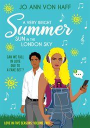 A very bright summer sun in the london sky. Can We Fall in Love Due to a Fake Bet? cover image