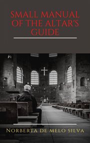 Small manual of the altar's guide. Anglican Episcopal Church of Brazil cover image