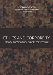 Ethics and corporeity from a phenomenological perspective cover image