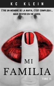 MI FAMILIA : parte iii;serie casada con la mafia cover image