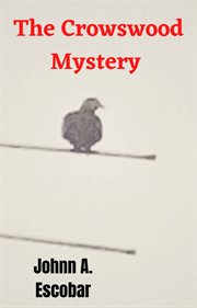The crowswood mystery cover image