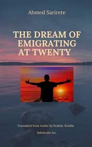 The dream of emigrating at twenty cover image